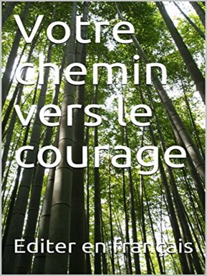 cover image of Votre chemin vers le courage